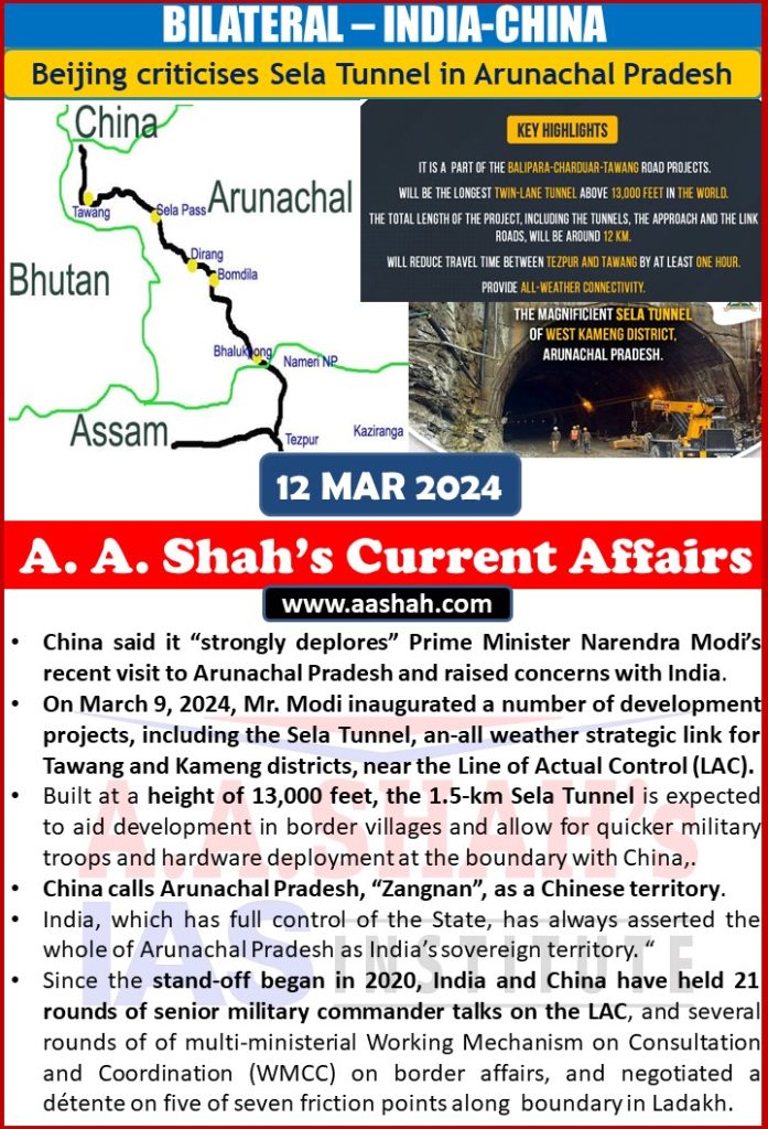 BILATERAL – INDIA-CHINA Beijing criticises Sela Tunnel in Arunachal Pradesh