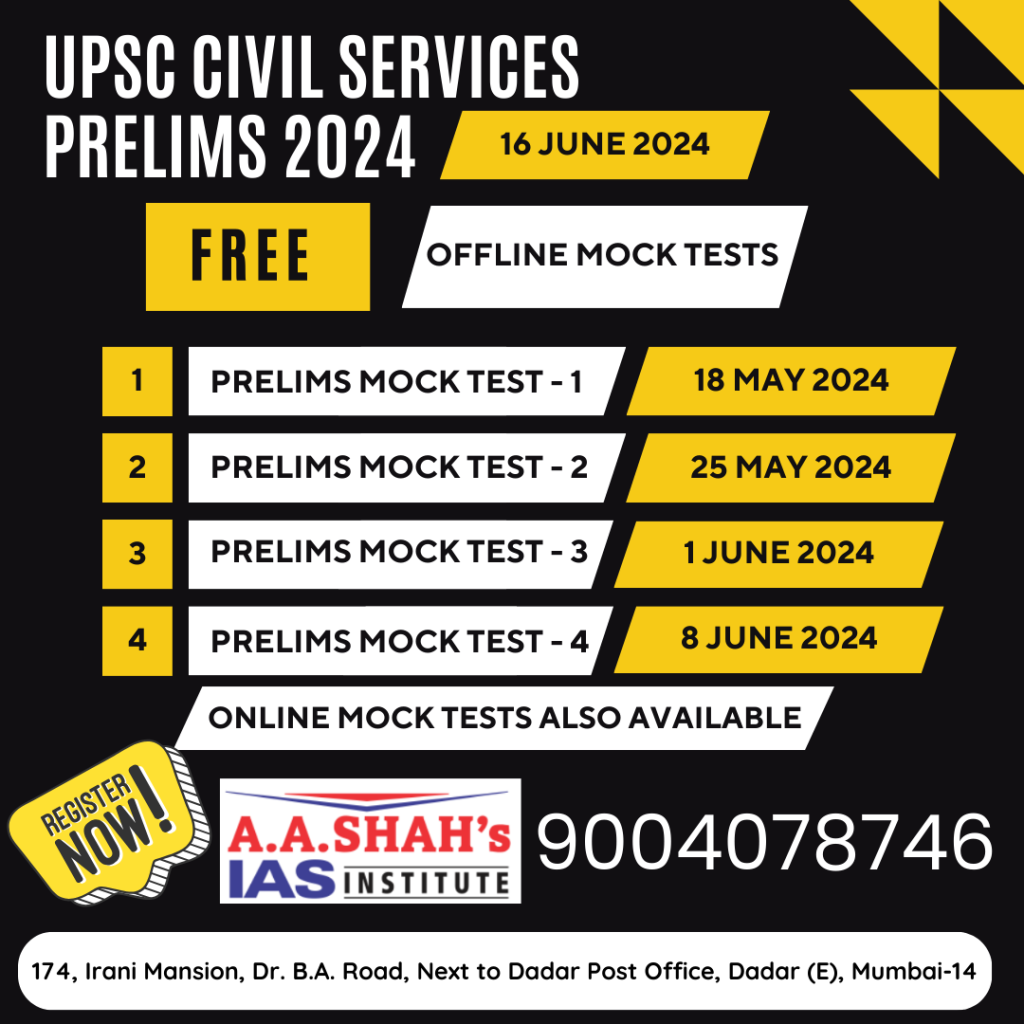 Free UPSC Civil Services Prelims Mock Test 2024. Online Mock Tests also available.